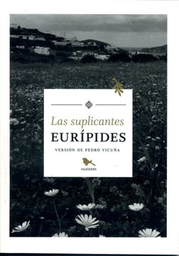portada Las suplicantes (Versión de Pedro Vicuña) (in Spanish)