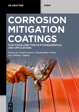portada Corrosion Mitigation Coatings: Functionalized Thin Film Fundamentals and Applications (de Gruyter Stem) [Soft Cover ] (en Inglés)