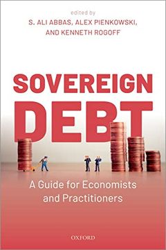 portada Sovereign Debt: A Guide for Economists and Practitioners (Paperback) (en Inglés)