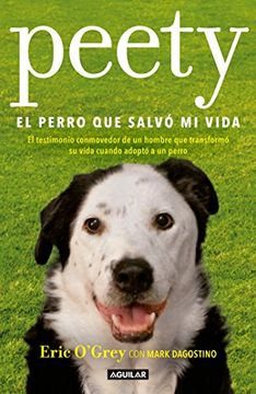 portada Peety, el Perro que Salvó mi Vida (in Spanish)
