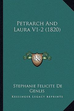 portada Petrarch And Laura V1-2 (1820) (en Francés)