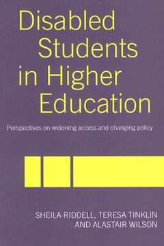 portada disabled students in higher education: perspectives on widening access and changing policy (en Inglés)