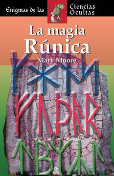 portada La Magia Runica (Enigmas de las Ciencias Ocultas)
