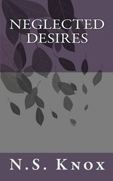 portada neglected desires (en Inglés)