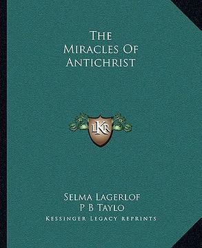 portada the miracles of antichrist (in English)