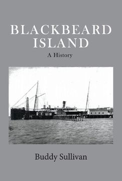 portada Blackbeard Island: A History Volume 1 (en Inglés)