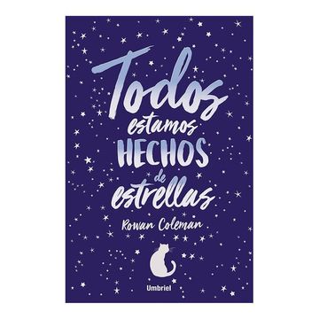 portada Todos Estamos Hechos de Estrellas (in Spanish)