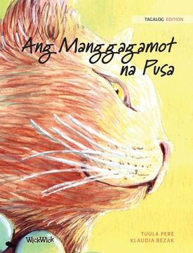 portada Ang Manggagamot na Pusa: Tagalog Edition of The Healer Cat (en Tagalo)