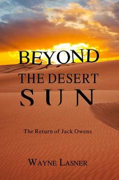 portada Beyond The Desert Sun: The Return of Jack Owens (en Inglés)