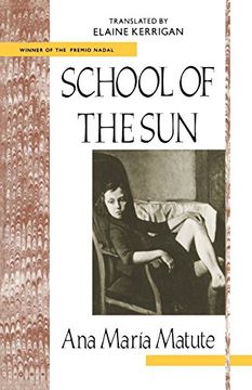 portada School of the Sun: Twentieth-Century Continental Fiction 