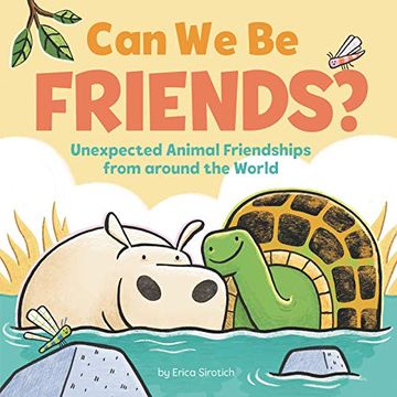 portada Can we be Friends? Unexpected Animal Friendships From Around the World (in English)
