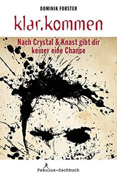 portada Klar. Kommen: Nach Crystal & Knast Gibt dir Keiner Eine Chance (in German)