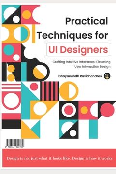 portada Practical Techniques for UI Designers (en Inglés)
