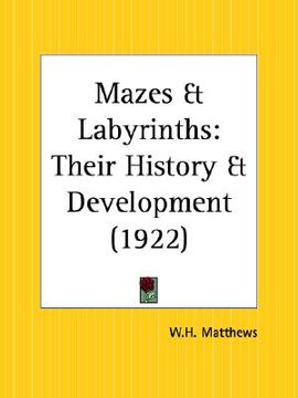 portada mazes and labyrinths: their history and development (in English)