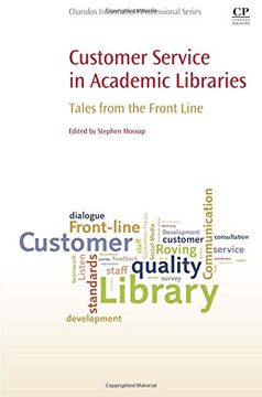 portada Customer Service in Academic Libraries: Tales from the Front Line (en Inglés)