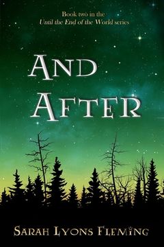 portada And After: Until the End of the World, Book 2 (en Inglés)