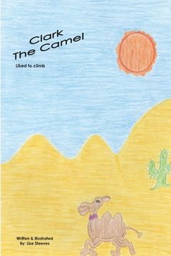 portada Clark The Camel: Bow Ties of Bravery Alphabet Series