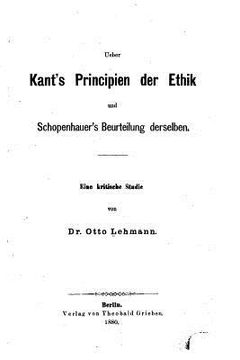 portada Ueber Kant's Principien der Ethik und Schopenhauer's Beurteilung Derselben (in German)