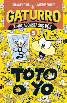 portada Toto o yo (Gaturro. El protagonista sos vos 5) (in Spanish)