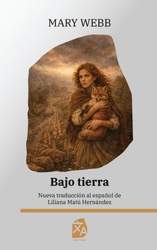 Bajo tierra: Nueva traducción al español (in Spanish)