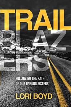 portada Trailblazers: Following the Path of our Unsung Sisters (in English)