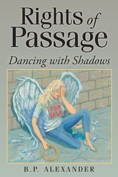 portada Rights of Passage: Dancing With Shadows (en Inglés)