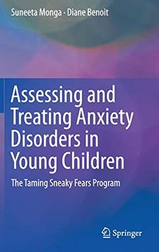 portada Assessing and Treating Anxiety Disorders in Young Children: The Taming Sneaky Fears Program 