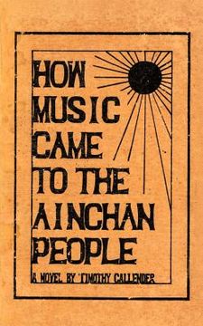 portada how music came to the ainchan people (en Inglés)