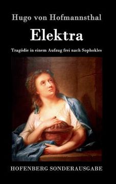 portada Elektra: Tragödie in einem Aufzug frei nach Sophokles (en Alemán)