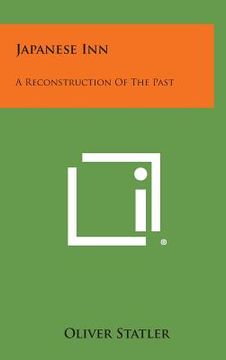 portada Japanese Inn: A Reconstruction of the Past (in English)