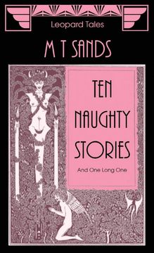 Ten Naughty Stories: And one Long one
