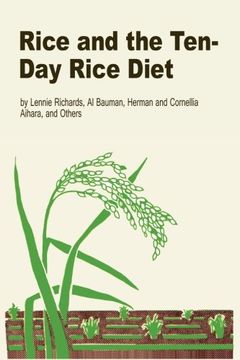 portada Rice and the Ten-Day Rice Diet (en Inglés)