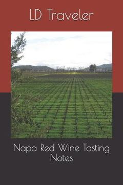 portada Napa Red Wine Tasting Notes (en Inglés)