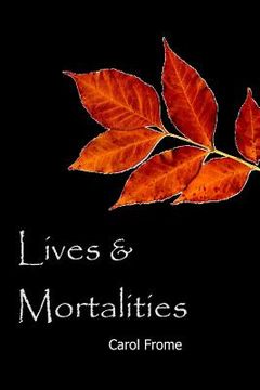portada Lives & Mortalities (en Inglés)