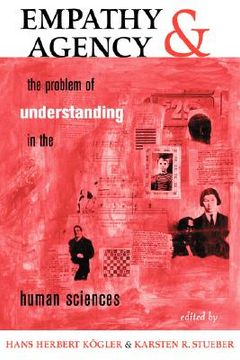 portada empathy and agency: the problem of understanding in the human sciences (en Inglés)