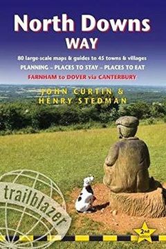 portada North Downs Way: Farnham to Dover - Includes 80 Large-Scale Walking Maps & Guides to 45 Towns and Villages - Planning, Places to Stay, Places to eat (British Walking Guides) (en Inglés)
