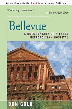 portada bellevue: a documentary of a large metropolitan hospital (en Inglés)