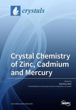 portada Crystal Chemistry of Zinc, Cadmium and Mercury (en Inglés)