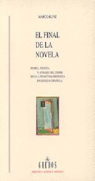 portada Final Novela (Teoria Tecnica y Analisis: Teoría, Técnica y Análisis del Cierre en la Literatura Moderna en Lengua España (Varios Gredos)