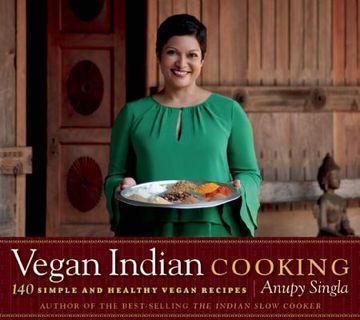 portada vegan indian cooking: 140 simple and healthy vegan recipes