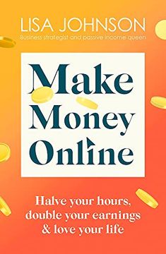 portada Make Money Online: Your No-Nonsense Guide to Passive Income (en Inglés)