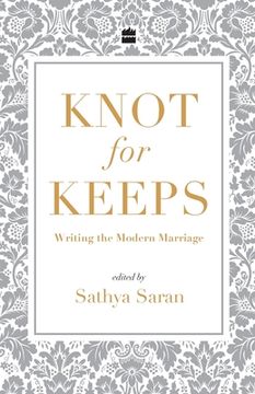 portada Knot for Keeps: Writing the Modern Marriage (en Inglés)