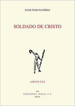 Soldado de Cristo (Poesía. Adonáis)