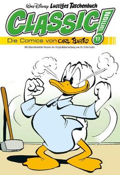 portada Lustiges Taschenbuch Classic Edition 17: Die Comics von Carl Barks (in German)