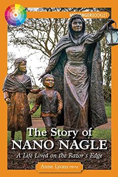 portada The Story of Nano Nagle: A Life Lived on the Razor's Edge (en Inglés)