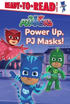 portada Power up, pj Masks! (pj Masks: Ready to Read, Level 1) (en Inglés)