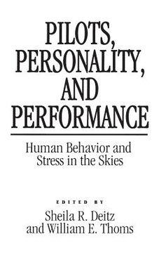 portada Pilots, Personality, and Performance: Human Behavior and Stress in the Skies (en Inglés)