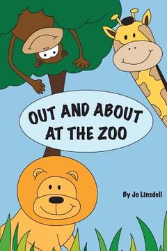 portada out and about at the zoo (en Inglés)