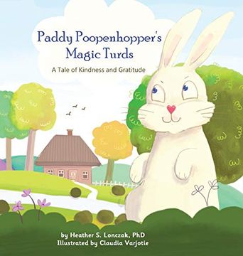 portada Paddy Poopenhopper'S Magic Turds: A Tale of Kindness and Gratitude (en Inglés)