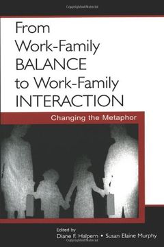 portada From Work-Family Balance to Work-Family Interaction: Changing the Metaphor